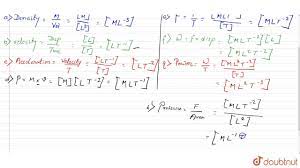 The dimension of a derived unit like velocity, which is distance (length). Find The Dimensional Formula Of The Following Question A Density B Velocity C Acceleration D Momentum E Force F Work Of Energy G Power H Pressure