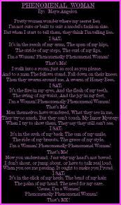 See more of the phenomenal women quotes on facebook. Phenomenal Woman By Maya Angelou Phenomenal Woman Poetic Justice Quotes Love Me Quotes