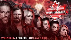 Wrestlemania 35 matches announced so far by wwe. Wwe Wrestlemania 38 Dream Match Card Youtube