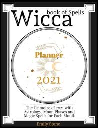 128 results for wicca book of spells. Wicca Book Of Spells Planner 2021 The Grimoire Of 2021 With Astrology Moon Phases And Magic Spells For Each Month Paperback Brain Lair Books