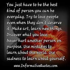 These persons are very successful in their own fields. Be The Best Person You Can Be Quotes Quotesgram