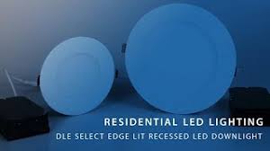 We did not find results for: Nicor Product Introduction Dle Select Edge Lit Recessed Downlight Youtube