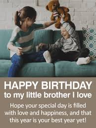Birthday Wishes For Little Brother From Elder Sister To My Little Brother Happy Birthday Wishes Card Birthday Greeting Cards By Davia Happy Birthday Brother Quotes Brother Birthday Quotes Happy Birthday Brother