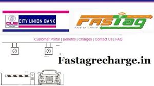 As of now, the city union bank has more than 700 branches in our country. Benefits Of City Union Bank Fastag