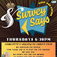 SURVEY SAYS hosted by Mindless Minutia Trivia at event image
