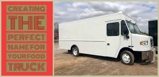 Though some of these trucks have since shut the window for good, they've still earned their spots among the weirdest food. Creating The Perfect Name For Your Food Truck Mobile Cuisine