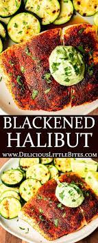 Blackened Halibut Is A Quick Easy Dinner Recipe That S Perfect For Busy Weeknights It Takes J Halibut Recipes Delicious Seafood Recipes Blackened Fish Recipe
