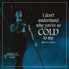 Maroon 5 Cold Rap Lyrics Quotes Maroon 5 Lyrics Musician Quotes