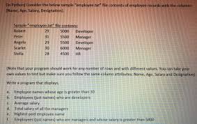 Hr advisor can attend if appropriate. Solved In Python Consider The Below Sample Employee Tx Chegg Com