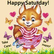 Image result for happy saturday