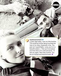 Hayden Panettiere is remembering her brother Jansen Panettiere, who died  two years ago: "This amazing human being touched the lives of so many.  Especially mine. The pain isn't quantifiable." See her moving