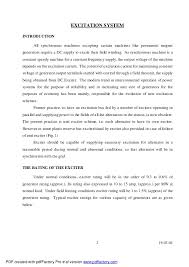 An over excited synchronous motor can have leading power factor and can be operated in parallel to induction motors and other lagging power factor loads thereby improving the system power factor. Static Excitation System