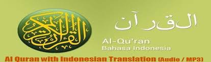 Al Quran With Indonesian Translation Audio Mp3 Reciter Mishary Bin Rashid Alafasy Quran Holy Quran Complete Quran