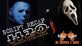 The 1998 halloween sequel halloween: The Halloween H20 We Never Saw Script Recap Youtube