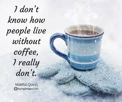 Hilariously funny quotes about insurance 2019  inspirational coffee quotes: 40 Funny Coffee Quotes And Sayings To Wake You Up Steemit