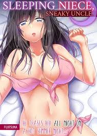 Sleeping Niece, Sneaky Uncle. He Teases Her All Night on a Hot Summer  Night… - Read Hentai Manga, Hentai comics, E hentai, 3D Hentai, Hentai Anime  online