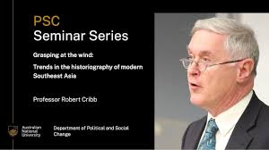 Grasping at the wind: Trends in the historiography of modern Southeast Asia 