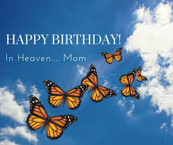 Find images of happy birthday card. Mom Happy Birthday In Heaven Butterfly Images Novocom Top