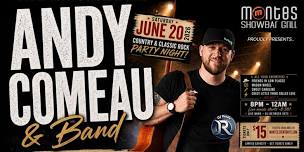 Andy Comeau Band - Country & Classic Rock Night !!