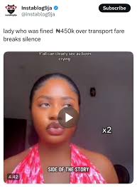 The matter of the lady with 50K transport don land for twitter 😂 Open the  trend👇🏾👇🏾