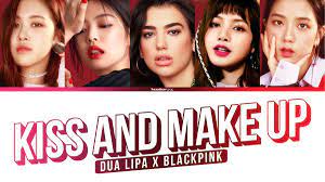 That applies to most other forms of cuddling too. Hexa6on On Twitter Dua Lipa Blackpink Kiss And Make Up Lyrics Https T Co Kb9fyph6df Dualipa Blackpink Dualipaxblackpink Kiss And Make Up Https T Co Mdb4kdgevk
