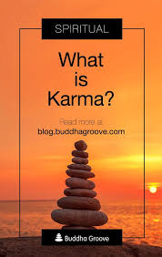 What Is Karma And What Does It Mean In Buddhism Buddha Groove Karma Law Of Karma Karma Meaning