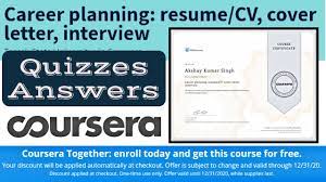 Resume, references, letters of recommendation, work portfolio, etc. Coursera Answers Career Planning Resume Cv Cover Letter Interview Free Coursera Course Youtube