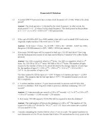 To convert 250 hours into minutes we have to multiply 250 by the conversion factor in order to get the time amount from hours to minutes. Homework 1 Questions With Solutions Computer Architecture Cs 3330 Docsity