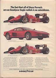 Magazine Paper Ad For Goodyear Eagle Tires Ferrari Car Scene Goodyear Goodyear Eagle Ferrari