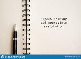 Life Quotes Expect Nothing And Appreciate Everything Stock Image Image Of Improvement Book 154050161