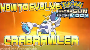 How To Evolve Crabrawler In Pokemon Ultra Sun And Ultra Moon How To Get Crabdominable Pokemon Usum