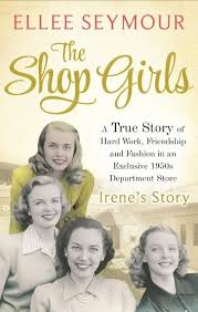 The Shop Girls Irene S Story Ebook By Ellee Seymour Rakuten Kobo In 2020 Book Club Books Books Books To Read