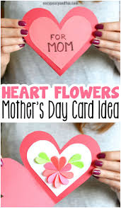 Heart Flowers Mothers Day Card Easy Peasy And Fun Mothers Day Crafts Mothers Day Cards Mothers Day Crafts For Kids