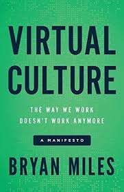Download Pdf Virtual Culture The Way We Work Doesnt Work Anymore A Manifesto Free Epub Mobi Ebooks Manifesto Book Publishing Ebook