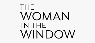 Since streaming platforms aren't restricted from releasing movies in the same way theaters are, that means that their release schedules will start to fill up fairly quickly. The Woman In The Window Hd Png Download Transparent Png Image Pngitem