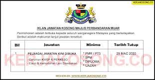 Majlis perbandaran klang lokasi kekosongan : Jawatan Kosong Majlis Perbandaran Muar