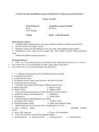 Soal ulangan harian kelas 4 semester 2 k13. Contoh Soal Ujian Pendidikan Agama Katolik Kelas 3 Lengkap Kunci Jawabannya