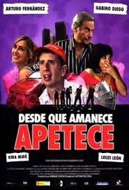 Keep track of everything you watch; Desde Que Amanece Apetece Full Movie 2005 Watch Online Free Fulltv