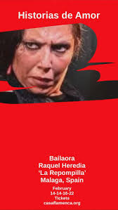 Bailaora Raquel Heredia ‘La Repompilla’ Bailaora from Malaga, Spain. Will  be at Casaflamenca performing at Historias de Amor February 14-15-16-22  tickets https://www.casaflamenca.org/ ...