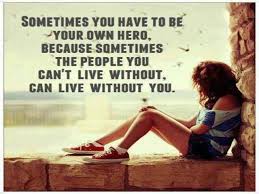 Maybe you would like to learn more about one of these? Quotes About Being Your Own Hero 24 Quotes