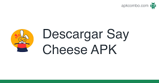 Does this mean it is 100% safe? Say Cheese Apk 1 5 Aplicacion Android Descargar