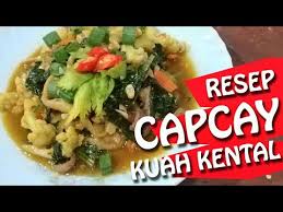 Semoga bermanfaat, dan tunggu resep masakan lainnya di masakan ibu rumah tangga. Masakanpemula Resep Capcay Kuah Kental Telur Resep Masakan Sehari Hari Ibu Rumah Tangga Youtube