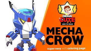 Blue crow (similar with mecha crow from brawl stars). How To Draw Mecha Crow Brawl Stars Super Easy Drawing Tutorial With Coloring Page Youtube