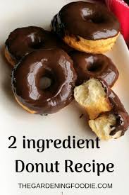 My Easy Recipe For 2 Ingredient Donuts Makes A Quick Treat Or Snack Yeast Free And No Kneading Req Dessert Recipes Easy Doughnut Recipe Easy Easy Donut Recipe