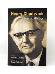Henry Chadwick: Selected Writings by Henry Chadwick, William G. Rusch,  Ed./Intro