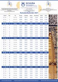 In diesem jahr begann der fastenmonat am 13. Ramadan Kalender 2021 Schura Hamburg