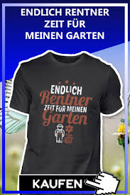 Gartenarbeit Im Ruhestand In 2020 Geschenk Ruhestand Spruche Zum Ruhestand Ruhestand