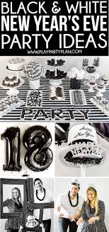 Black And White New Year S Eve Party Ideas Black And White Party Decorations White Party Decorations New Years Eve