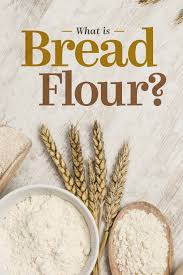 What Is Bread Flour What Is Bread Bread Flour Bread Flour Recipe