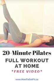 20 Minute Pilates Exercises Full Workout At Home Pilates Workout Pilates At Home Workouts